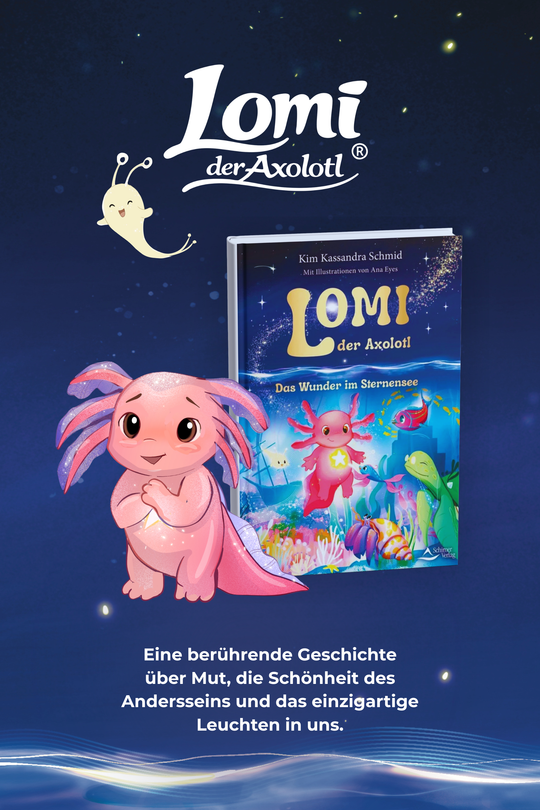 Lomi ~ der Axolotl // Kinderbuch